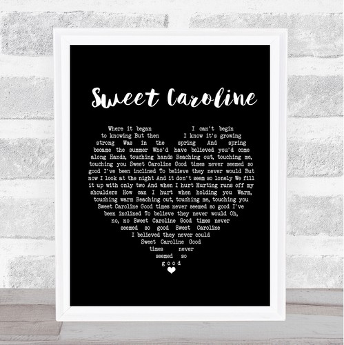 Sweet caroline black heart - caroline,