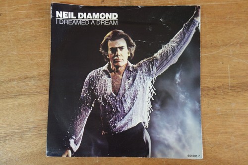 Neil diamond dreamed dream - dreamed, a