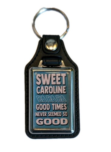 Sweet caroline lyrics keyring - sweet,