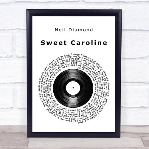 Sweet caroline vinyl - caroline,